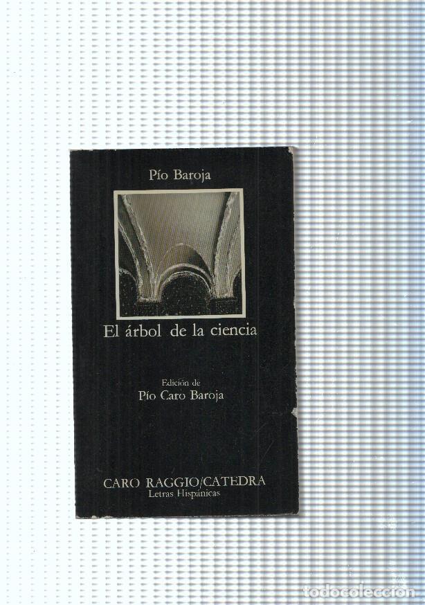 Libros: El arbol de la Ciencia - Pio Baroja - Foto 1
