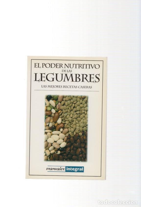 Libros: El poder nutritivo de las legumbres. Las mejores recetas caseras - varios - Foto 1