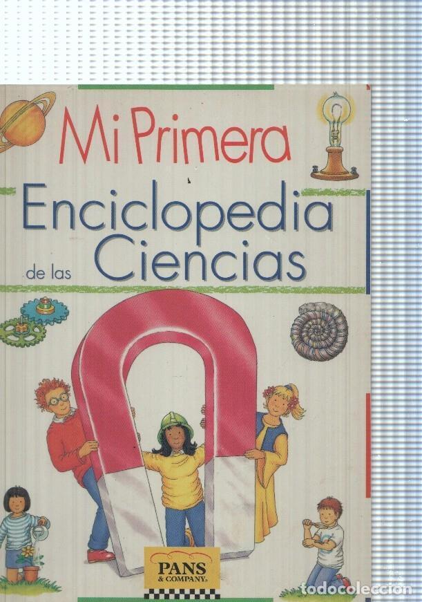 books: Mi primera enciclopedia de las Ciencias - varios