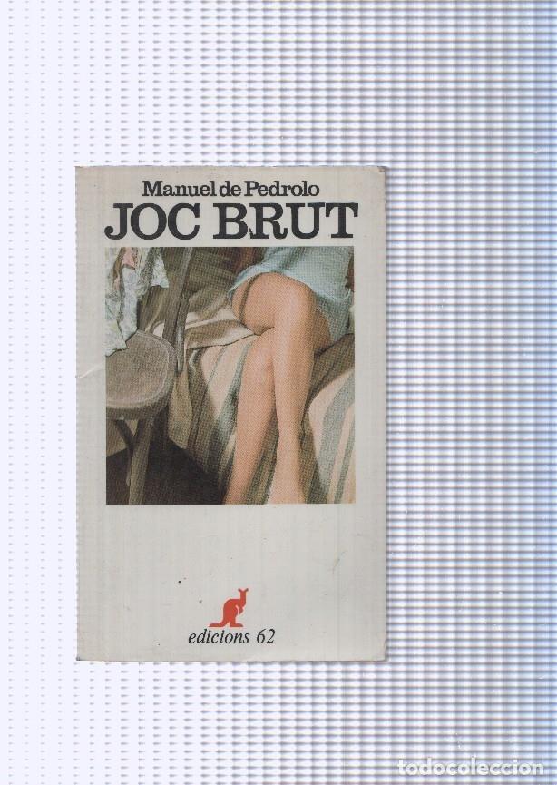 Libros: Joc brut - Manuel de Pedrolo - Foto 1