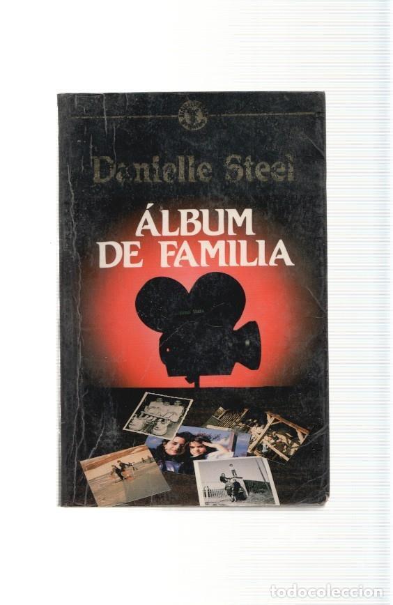 B&uuml;cher: Album de familia - Danielle Steel