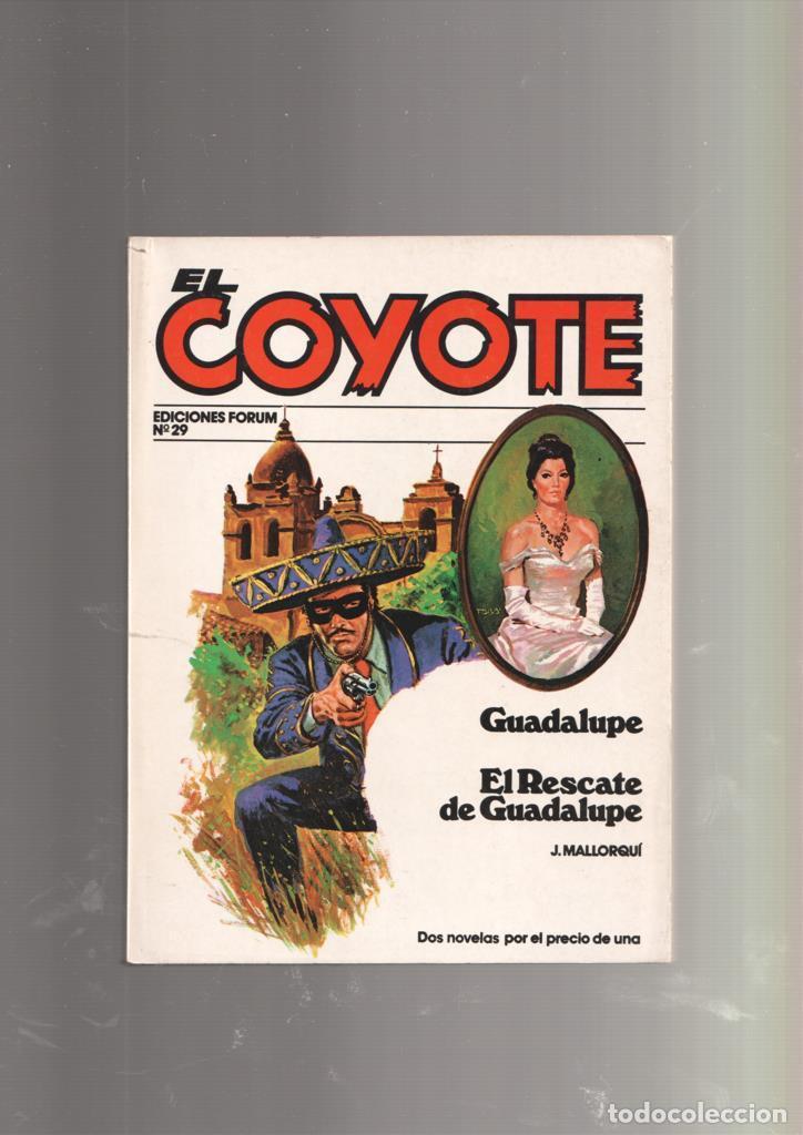B&uuml;cher: Forum: El Coyote numero 29: Guadalupe y El rescate de Guadalupe - Jose Mallorqui