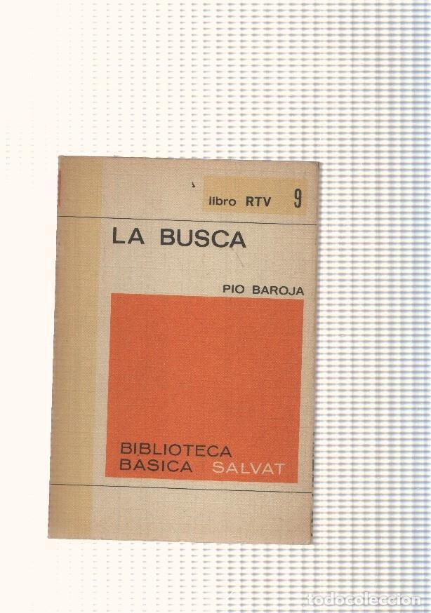 Libros: Libro RTV numero 09: La busca - Pio Baroja - Foto 1