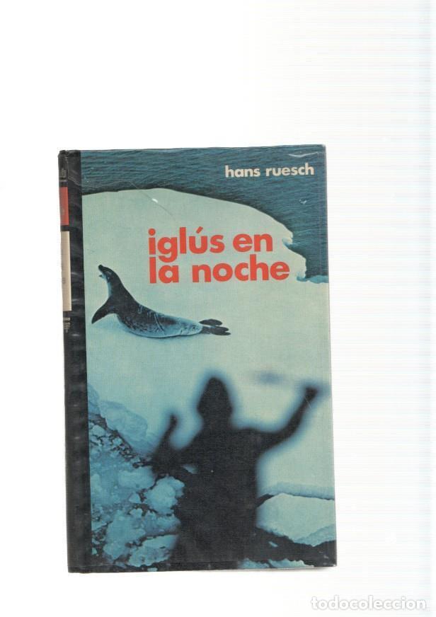 Libros: Iglus en la noche - Hans Ruesch - Foto 1