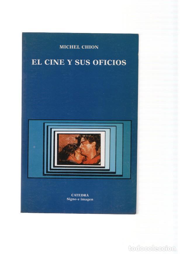 Libros: El cine y sus oficios - Michel Chion - Foto 1