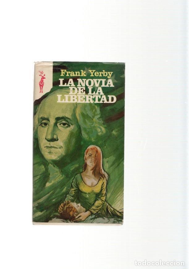 Libros: La novia de la libertad - Frank Yerby - Foto 1