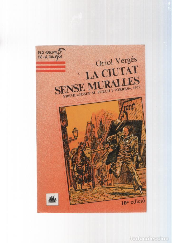 Libros: La ciutat sense muralles - Oriol Verges - Foto 1