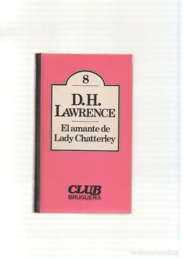 Libros: El amante de Lady Chatterley - D.H. Lawrence - Foto 1