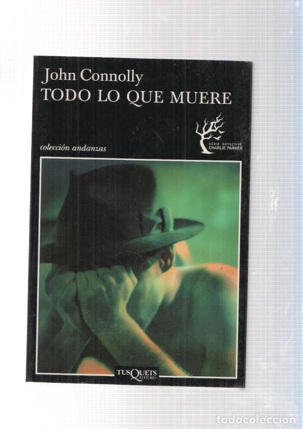 Libros: Todo lo que muere - John Connolly - Foto 1