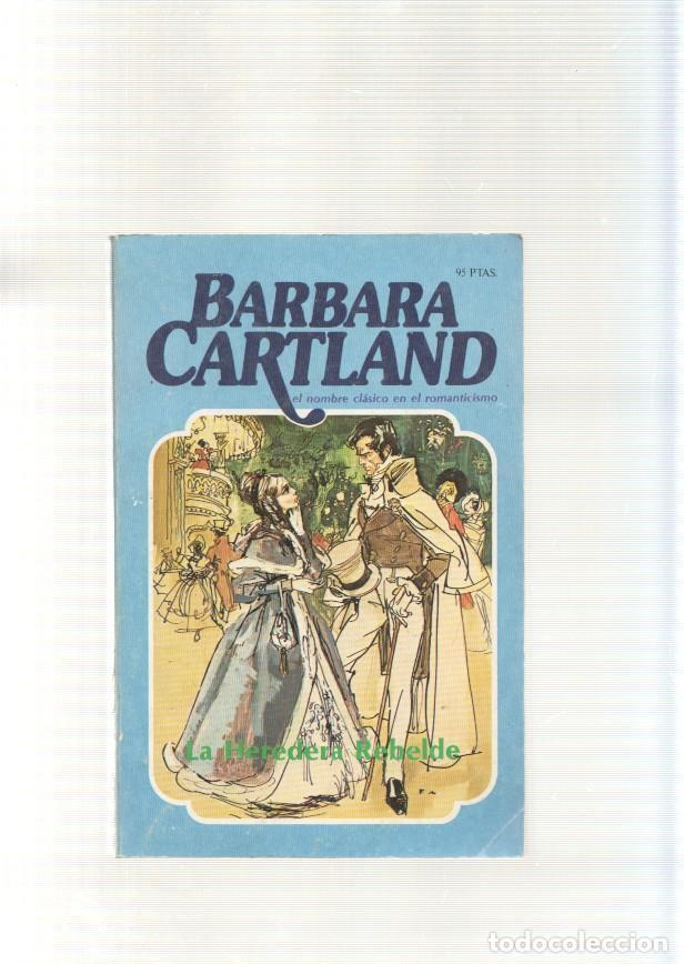 Libros: La Heredera rebelde - Barbara Cartland - Foto 1