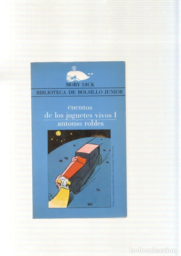 Libros: Cuentos de los juguetes vivos volumen I - Antonio Robles - Foto 1