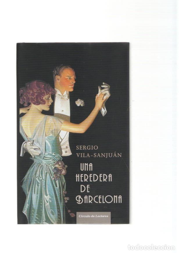 Libros: Una heredera de Barcelona - Sergio Vila SanJuan - Foto 1