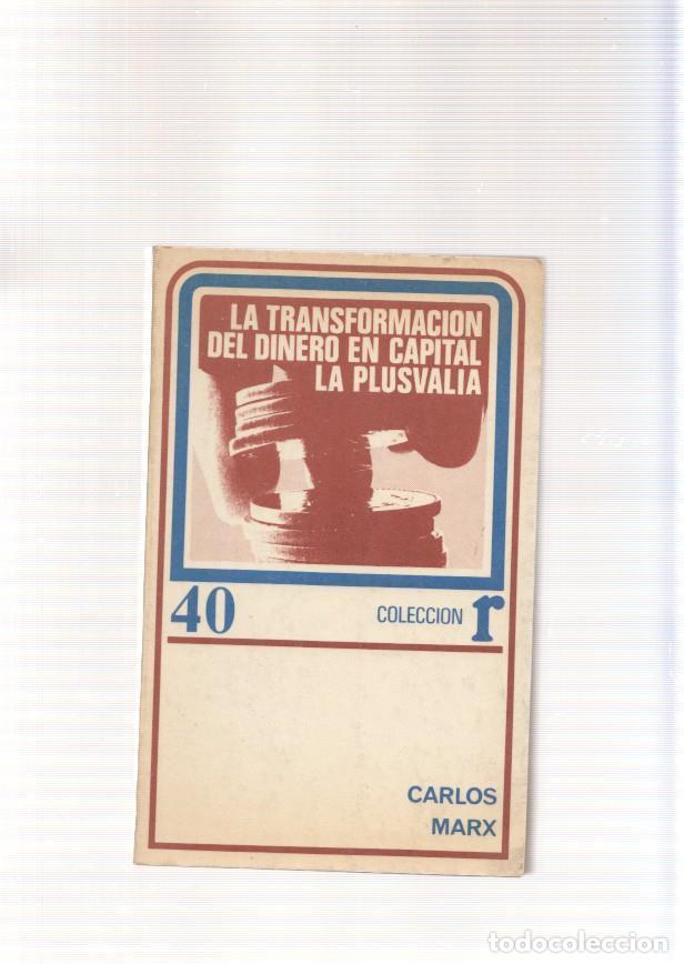 Libros: La Transformacion del dinero en capital La Plusvalia - Carlos Marx - Foto 1