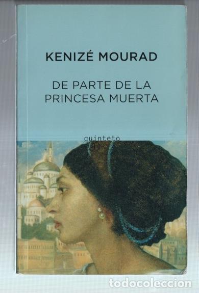 Libros: De parte de la princesa muerta - Kenize Mourad - Foto 1