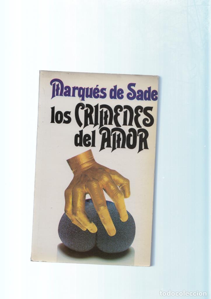 Libros: Los crimenes del amor - Marques de Sade - Foto 1