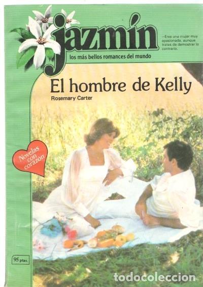 B&uuml;cher: Jazmin numero 097: El hombre de Kelly - Rosemary Carter