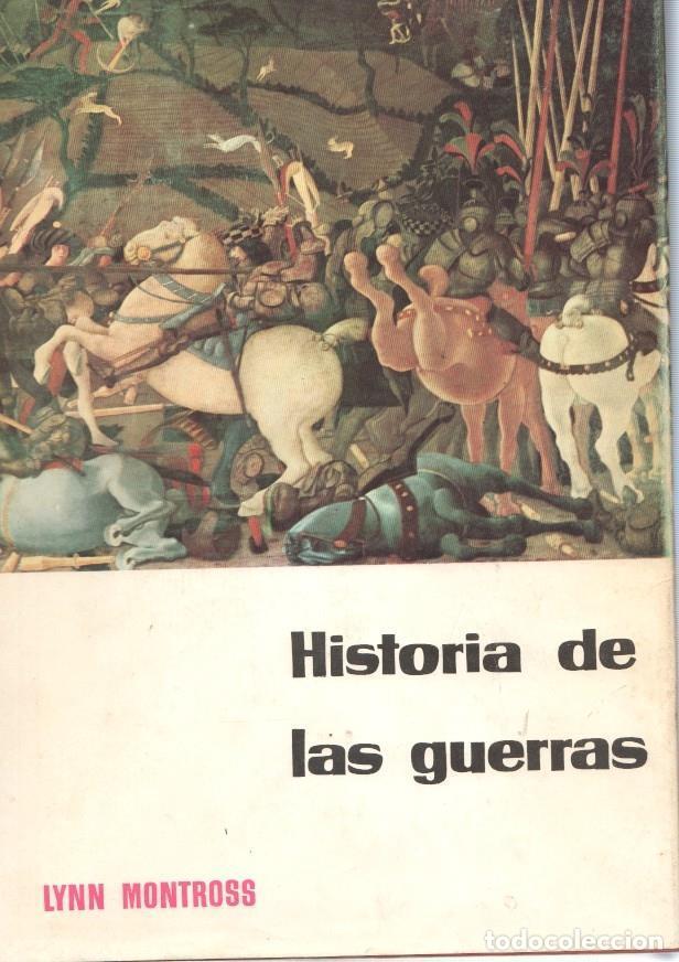 Libros: Historia de las guerras - Lynn Monstross - Foto 1