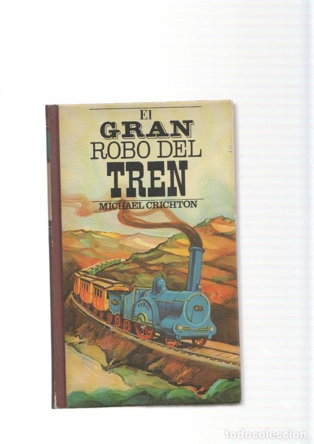 Libros: El gran robo del tren - Michael Crichton - Foto 1