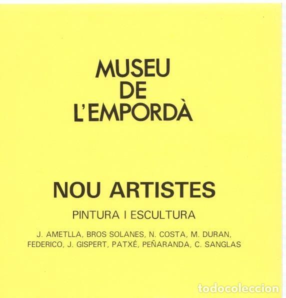 B&uuml;cher: Museu de l Emporda num. 67: Nou artistes. Pintura y escultura: J. Ametlla, Bros - Narcis Pijoan