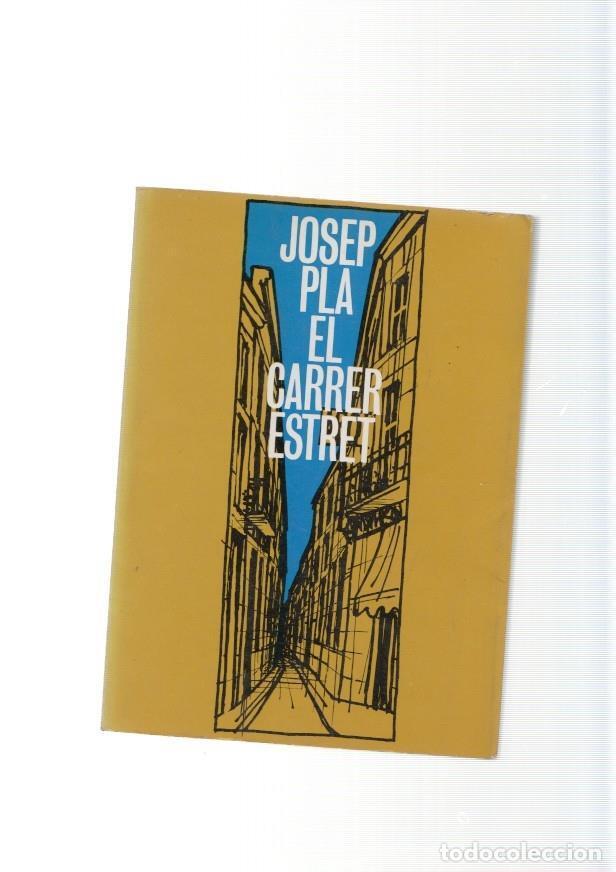 Libros: El carrer estret - Josep Pla - Foto 1