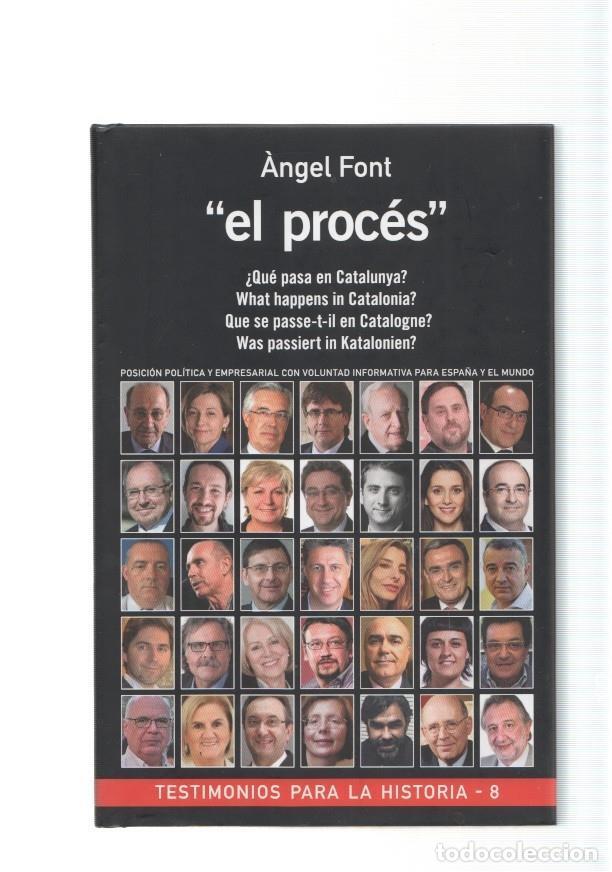 Libros: El proces. Que pasa en Catalunya : - Angel Font - Foto 1