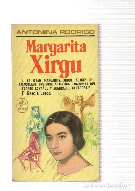 Libri di seconda mano: Margarita Xirgu - Antonina Rodrigo