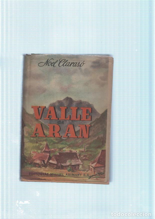 Libros: Valle Aran - Noel Claraso - Foto 1