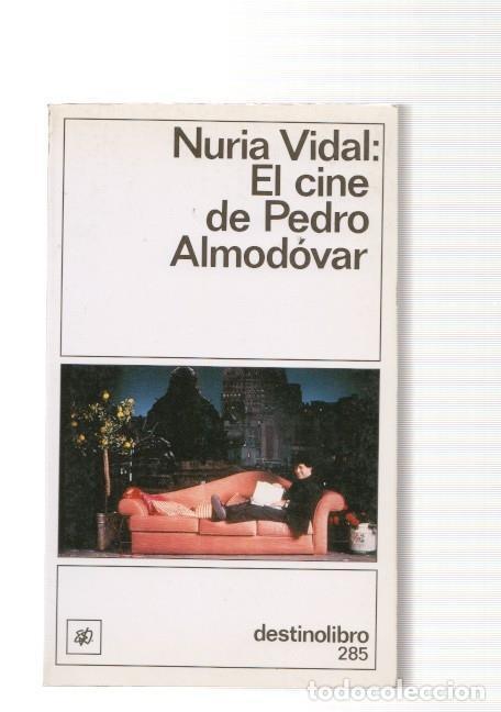 Libros: El cine de Pedro Almodovar - Nuria Vidal - Foto 1