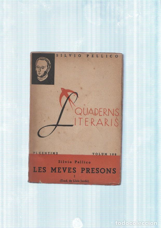 Libros: Les meves presons tomo I - Silvio Pellico - Foto 1