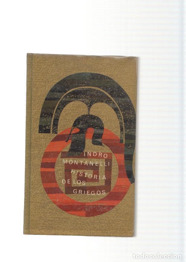 Libros: Historia de los Griegos - Indro Montanello - Foto 1