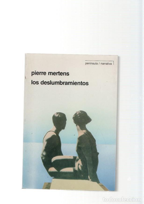 Libros: Los deslumbramientos - Pierre Mertens - Foto 1