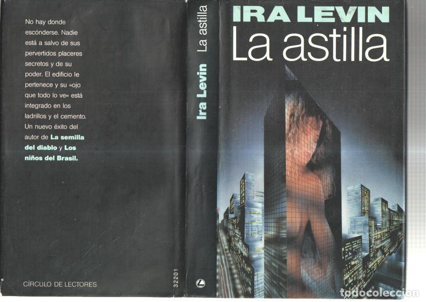 Libros: La astilla - Ira Levin - Foto 1