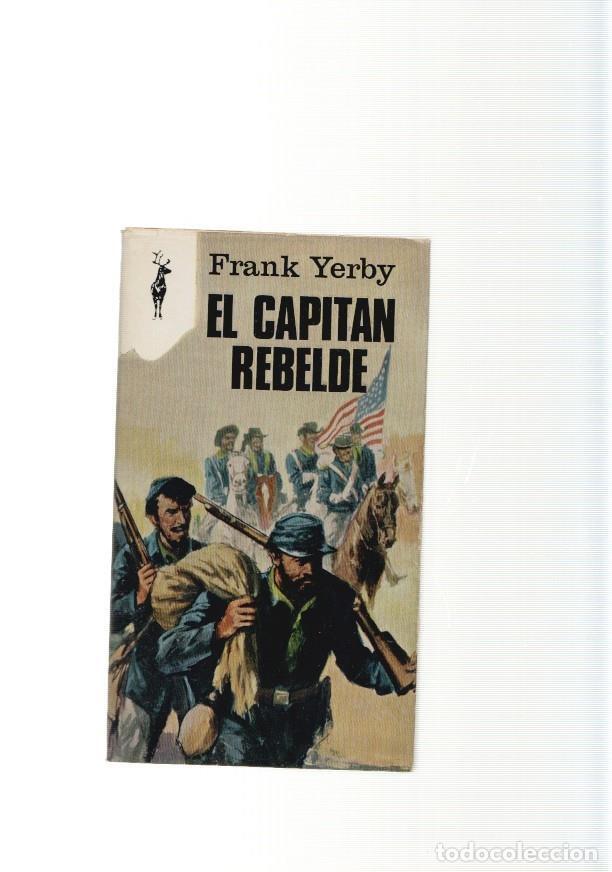 Libros: El capitan rebelde - Frank Yerby - Foto 1