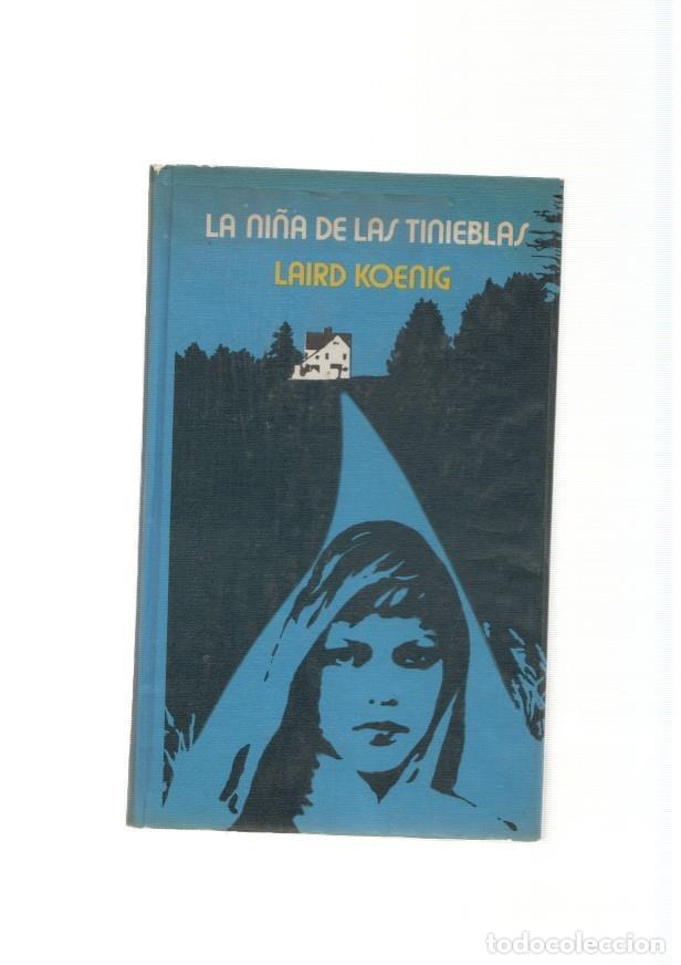 Libri di seconda mano: La ni&ntilde;a de las tinieblas - Laird Koenig