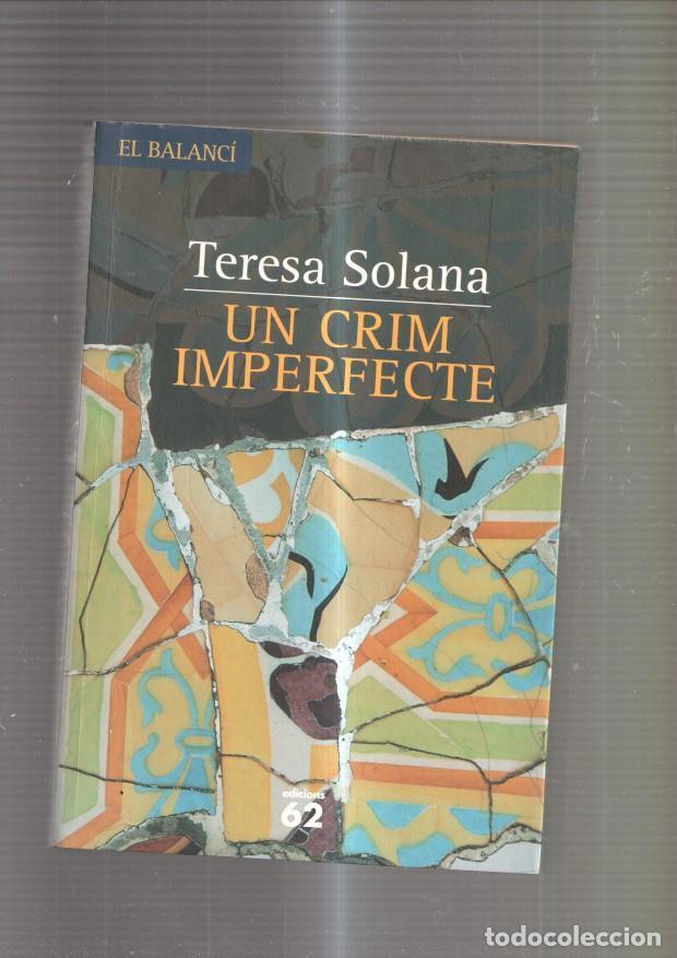 Libros: Un crim imperfecte - Teresa Solana - Foto 1