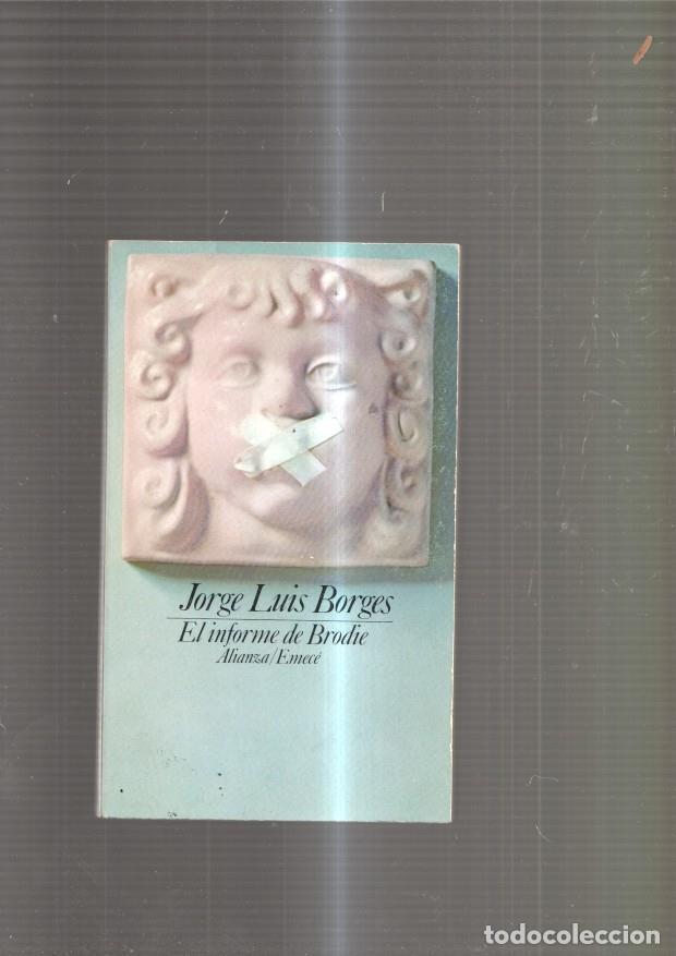 Libros: El informe de Brodie - Jorge Luis Borges - Foto 1
