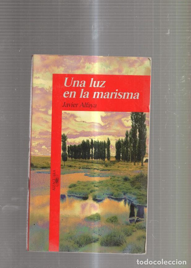 Libros: Una luz en la marisma - Javier Alfaya - Foto 1