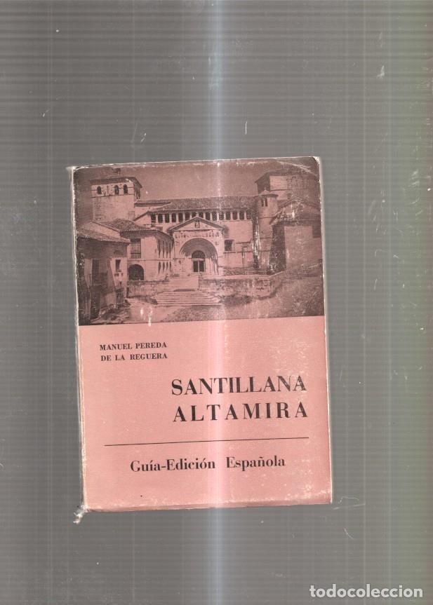 Libri di seconda mano: Santillana Altamira. Guia-edicion espa&ntilde;ola - Manuel Pereda de la Reguera