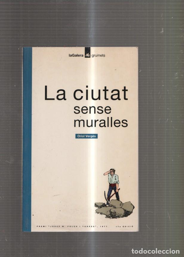 Libros: La ciutat sense muralles - Oriol Verges - Foto 1
