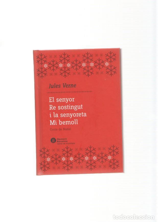 Libros: El senyor Re sostingut i la senyoreta Mi bemoll - Jules Verne