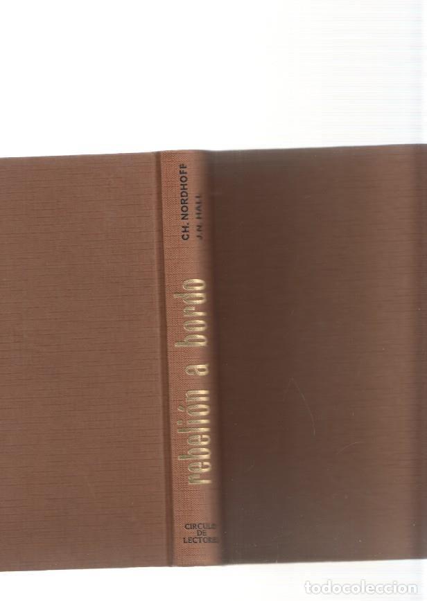 Livros em segunda m&atilde;o: Rebelion a bordo - Ch. Nordhoff y J. Norman
