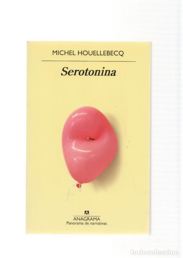 Libros: Serotonina - Michel Houellebecq - Foto 1