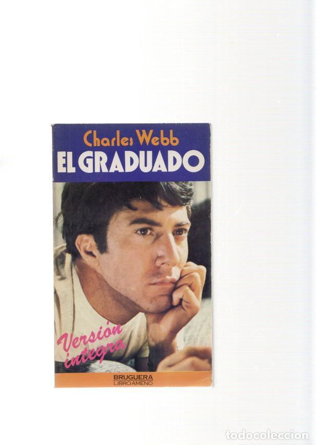 Libros: El Graduado - Charles Webb - Foto 1