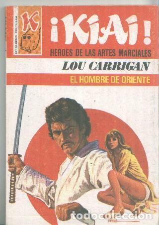 Libros: BOLSILIBRO: Kiai: El hombre de oriente - Lou Carrigan