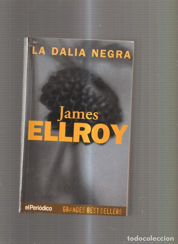 Libros: La Dalia Negra - James Ellroy - Foto 1
