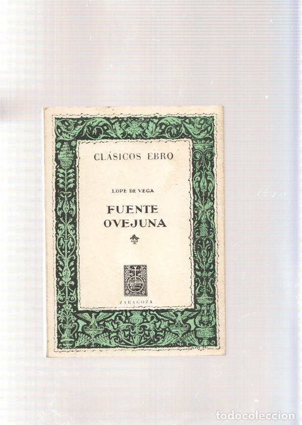 Libros: Fuente Ovejuna - Lope de Vega - Foto 1
