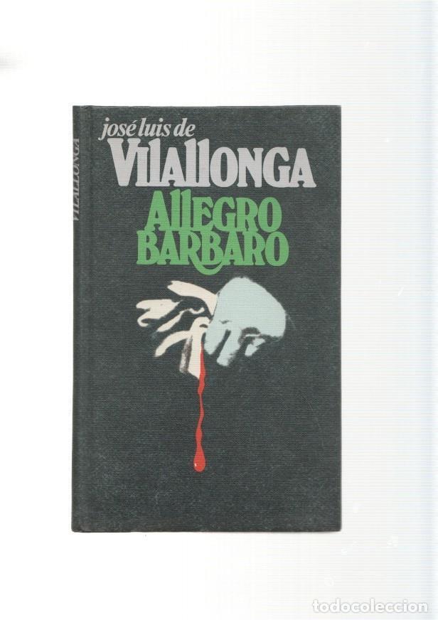 Libros: Allegro Barbaro - Jose Luis de Vilallonga - Foto 1