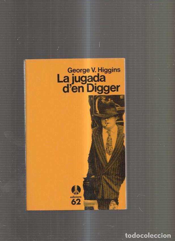 Libros: La jugada den Digger - George V. Higgins - Foto 1