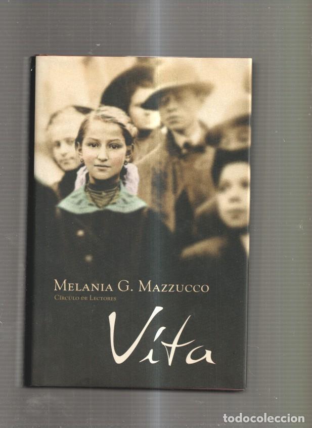 Libros: Vita - Melania G. Mazucco - Foto 1