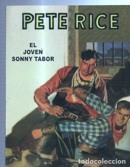 Libros: FACSIMIL: Pete Rice: El joven Sonny Tabor - Austin Gridley - Foto 1